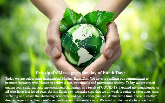 Principal’s Message on the day of Earth Day: