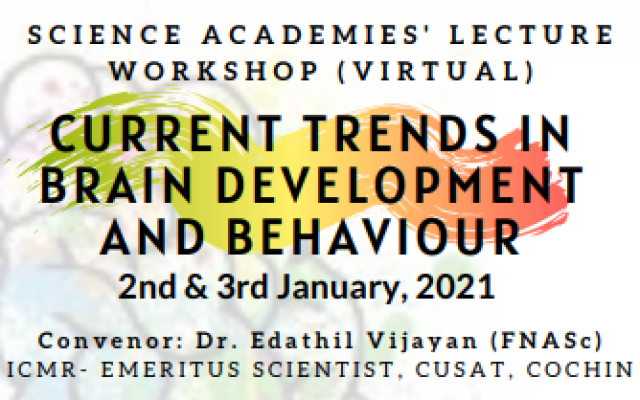 Virtual Lecture on “Current trends in brain development and Behaviour”.