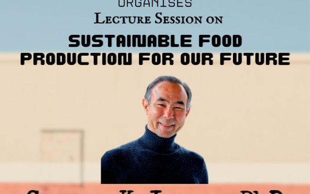 Lecture – Sustainable Food Production For Our Future.