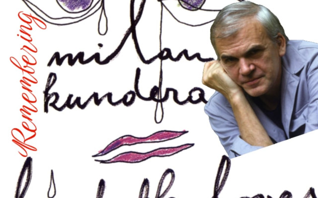Remembering Milan Kundera