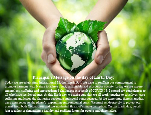 Principal’s Message on the day of Earth Day: